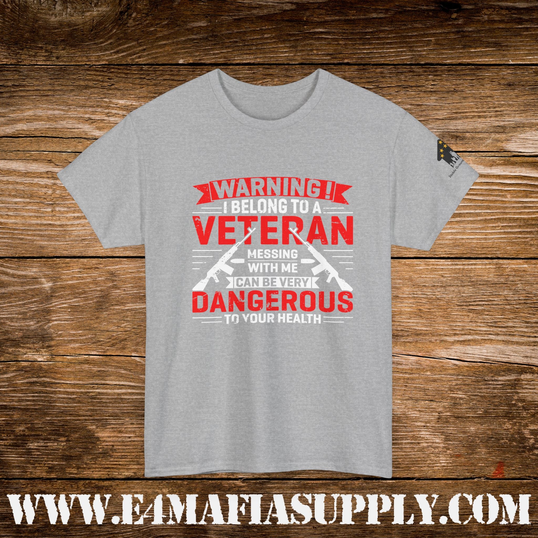 “Warning: I Belong to a Veteran — Dangerous to Your Health” T-Shirt