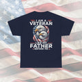 I Am A Veteran Like My Father: The Powerful Legacy Tee for Multi-Generational Military Families
