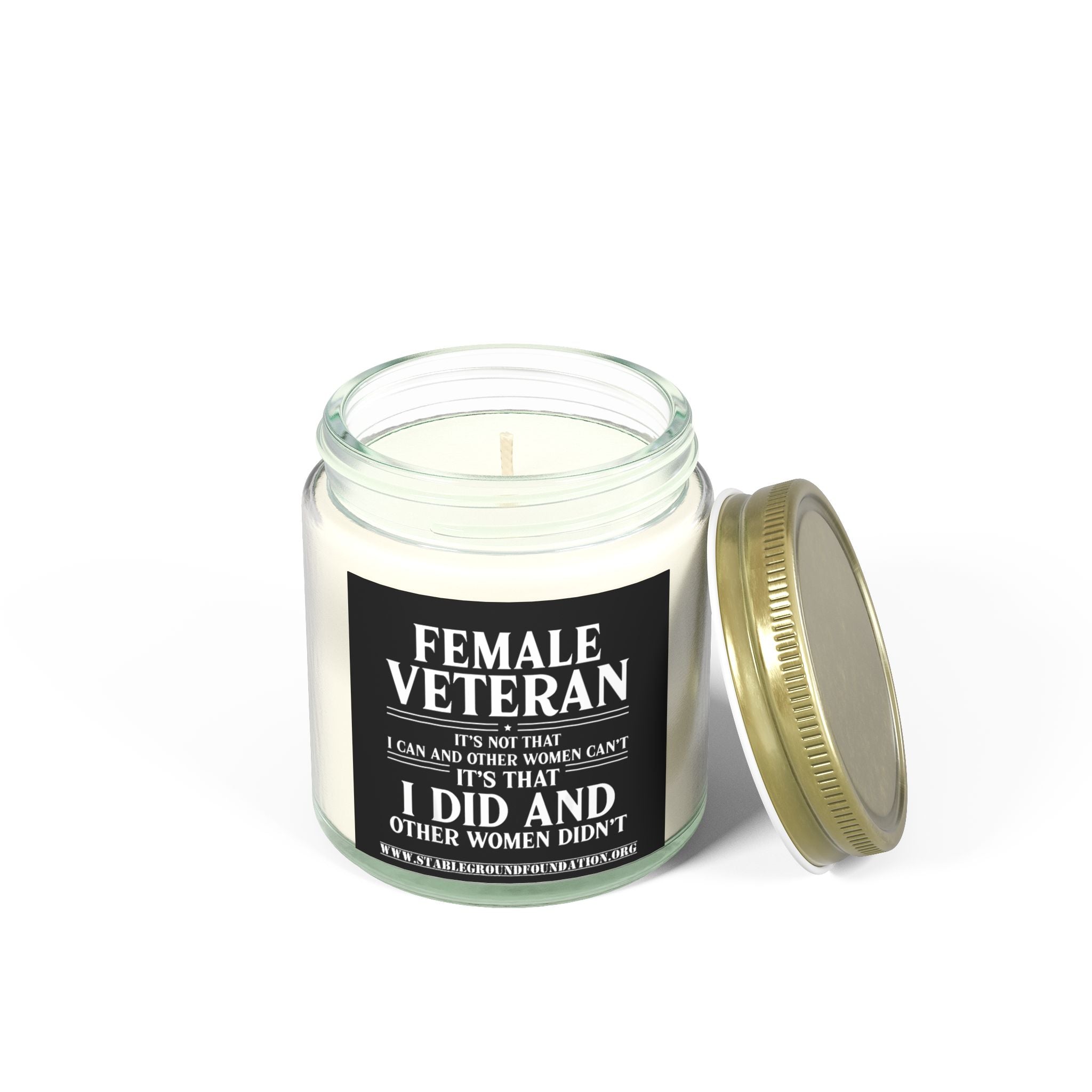 Female Veteran Candle – I Did What Other Women Didn’t | Military Pride Candle