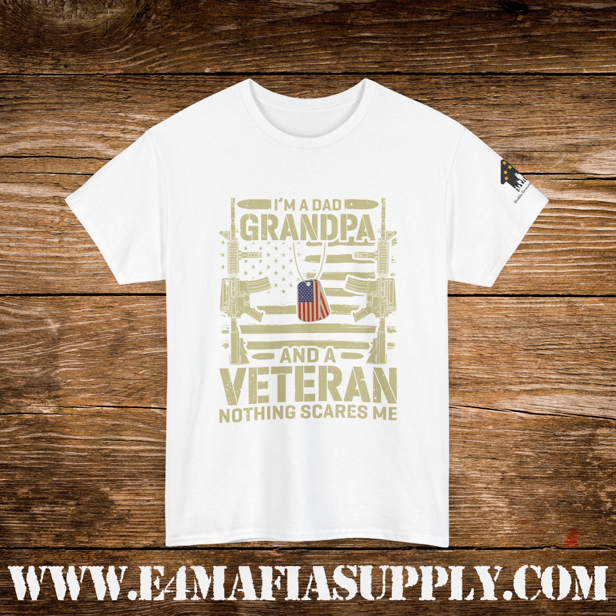 “I’m a Dad, Grandpa & a Veteran — Nothing Scares Me” – Funny Patriotic Veteran T-Shirt