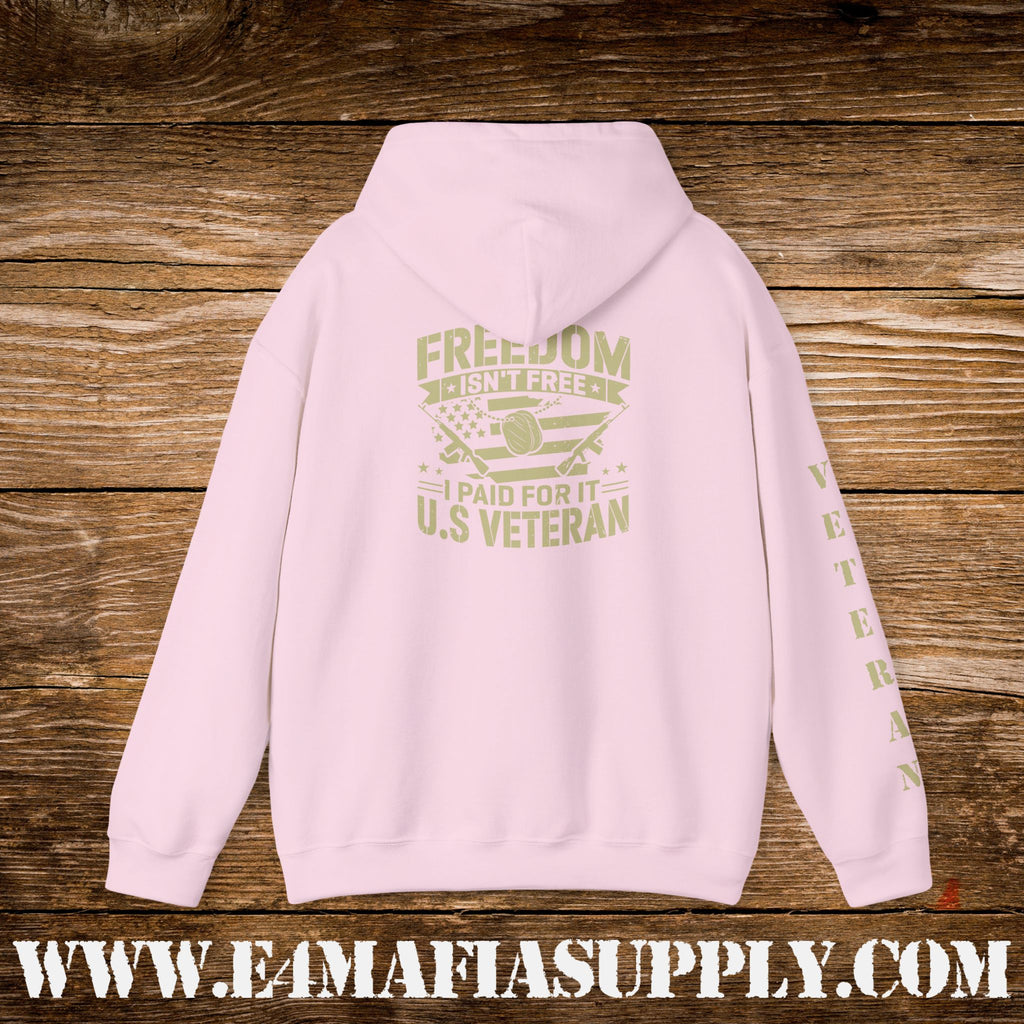 “Freedom Isn’t Free – I Paid for It” U.S. Veteran Patriotic Hoodie