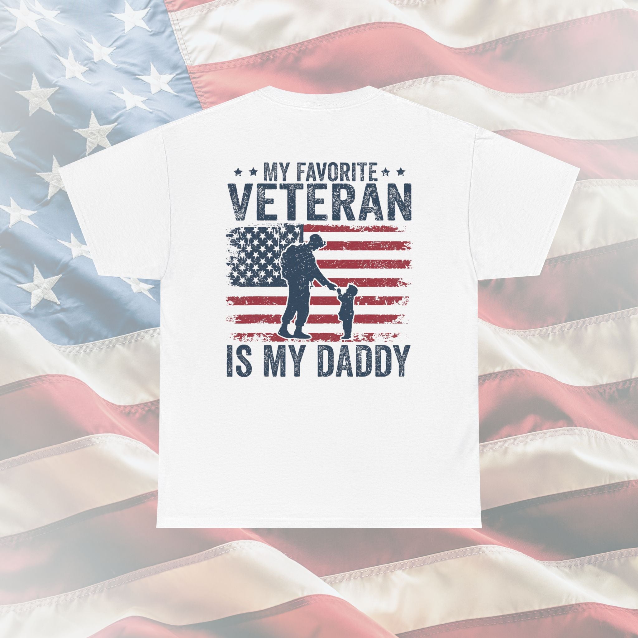 My Favorite Veteran is My Daddy: The Touching Tee for Proud Military Kids and Patriotic Fathers