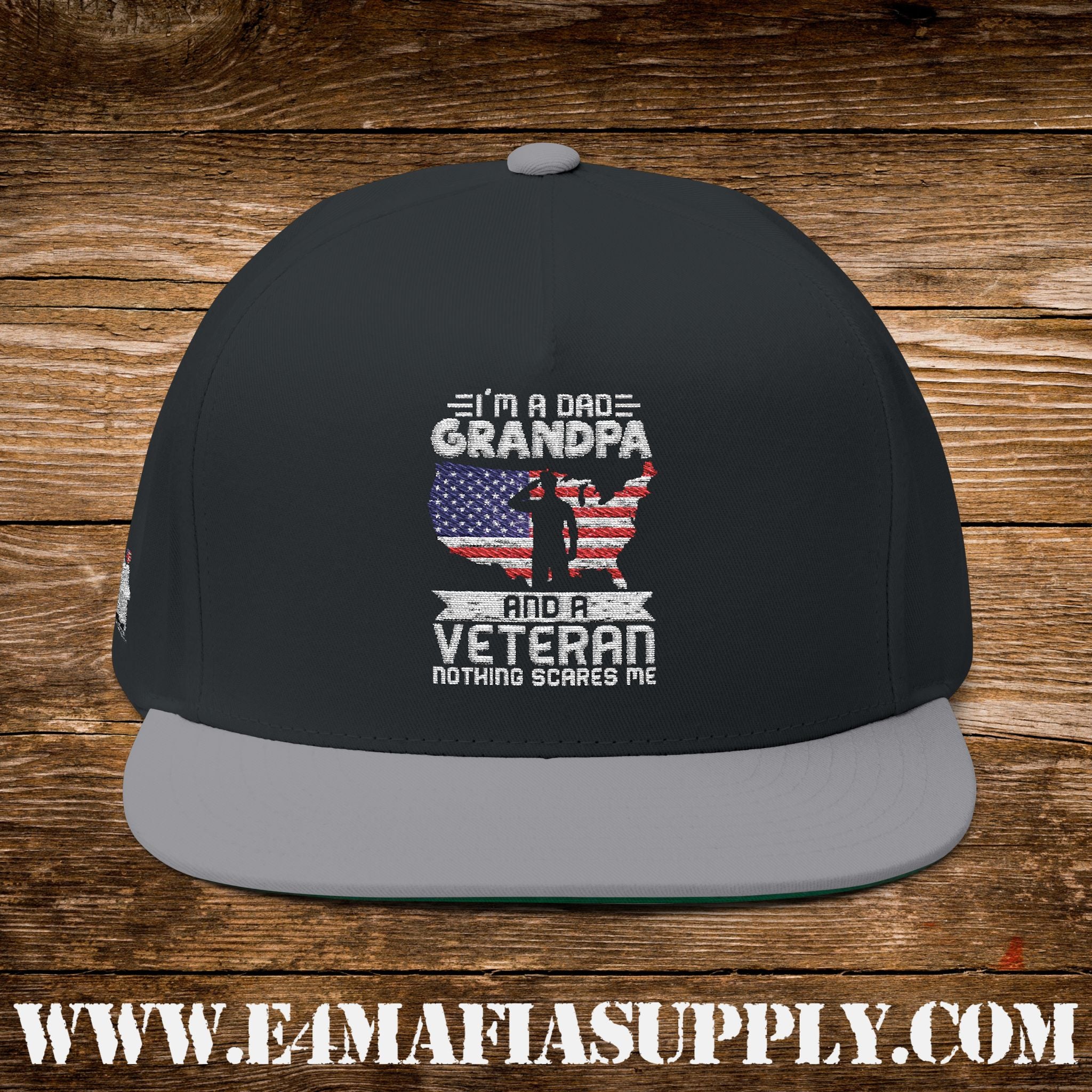 “I’m a Dad, Grandpa, and a Veteran — Nothing Scares Me” Flat Bill Cap