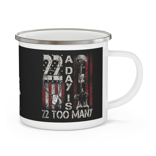22 A Day Coffee Cup – 22 Too Many Veteran Suicide Awareness Enamel Cup