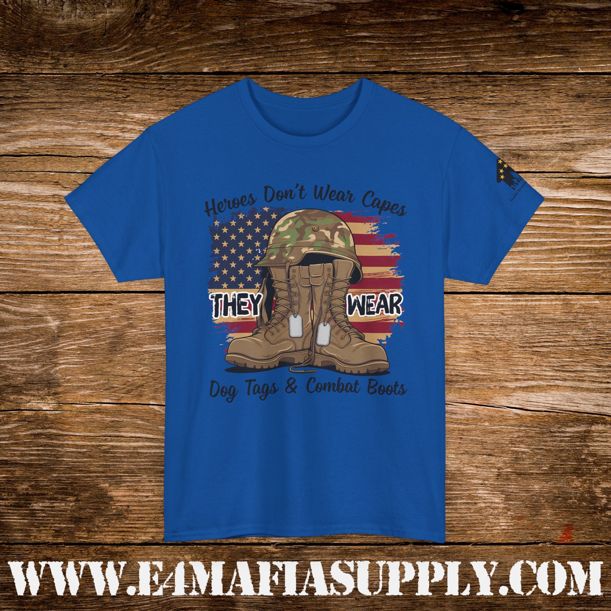 “Heroes Don’t Wear Capes – They Wear Dog Tags & Combat Boots” – American Flag Military T-Shirt