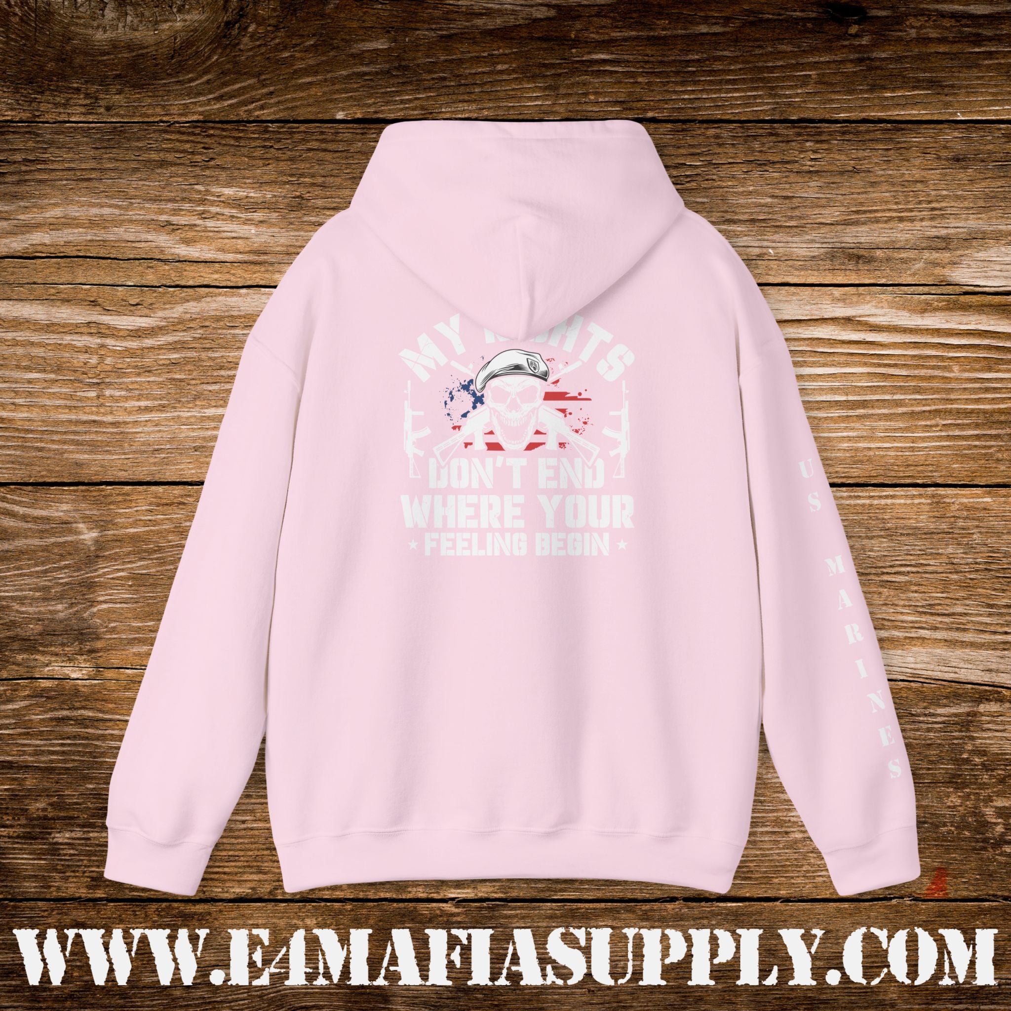 My Rights Don’t End Where Your Feelings Begin – US Marines Hoodie