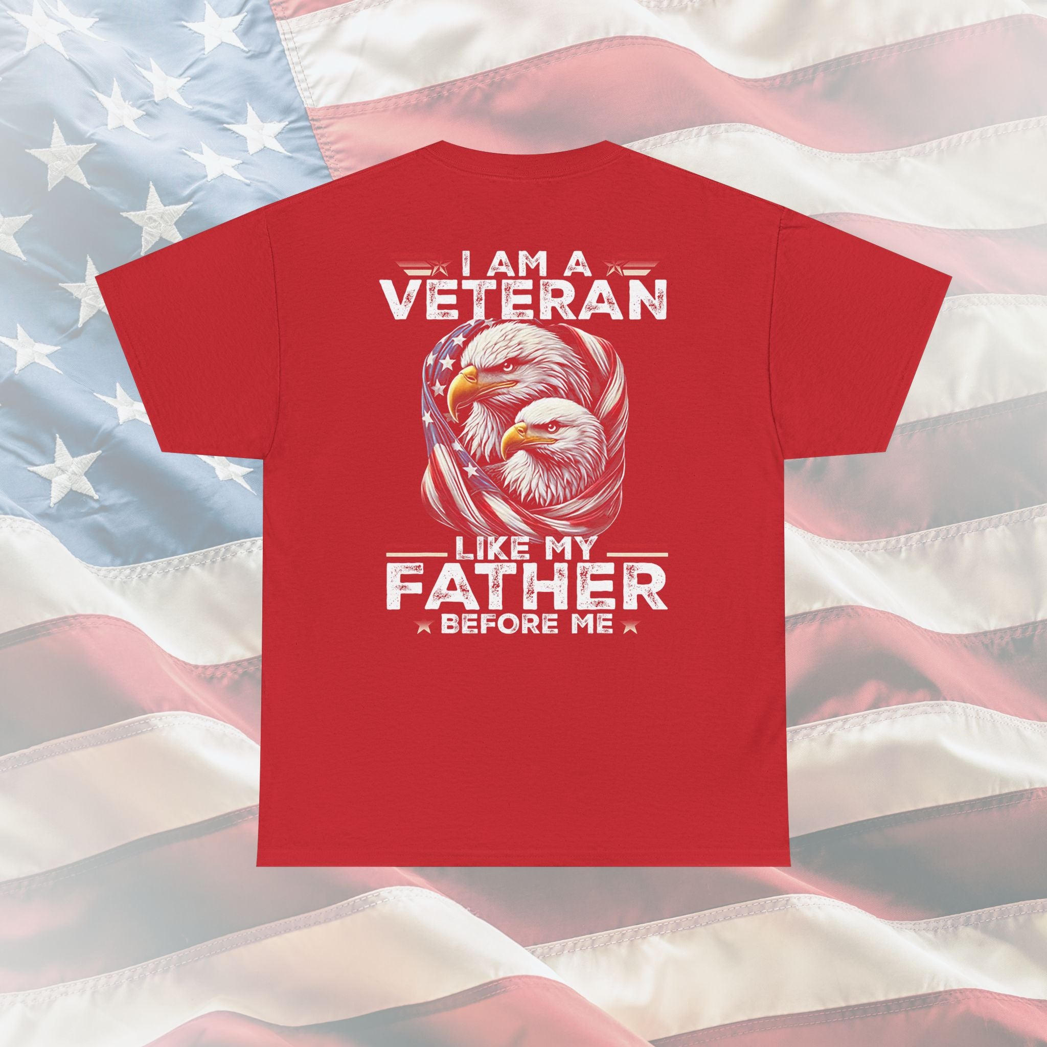 I Am A Veteran Like My Father: The Powerful Legacy Tee for Multi-Generational Military Families