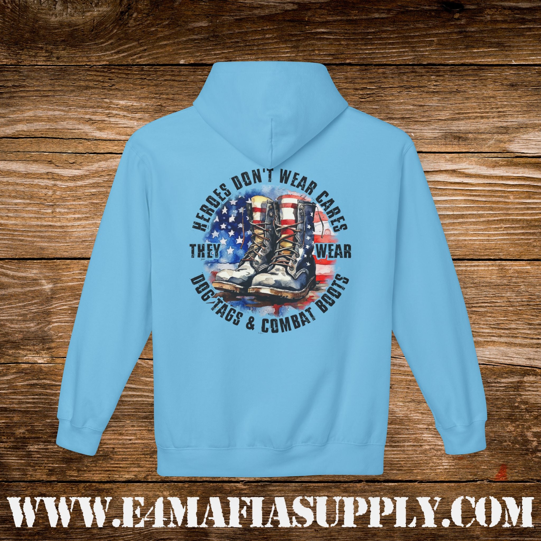 “Heroes Don’t Wear Capes – They Wear Dog Tags & Combat Boots” Patriotic Military Hoodie