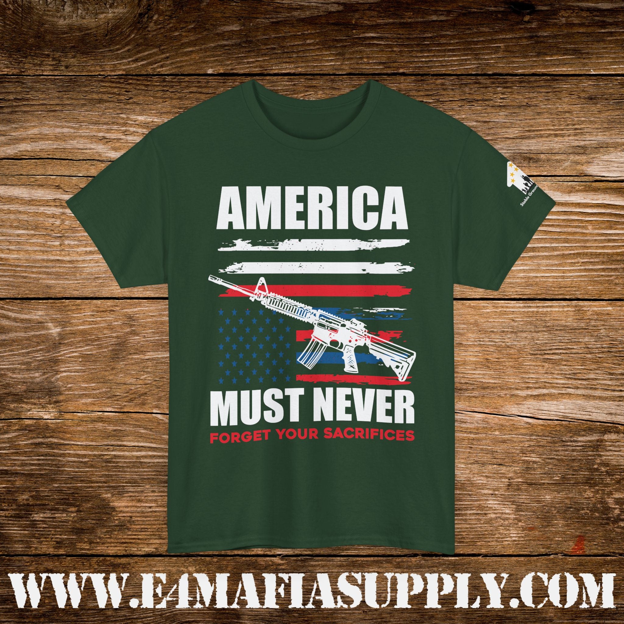“America Must Never Forget Your Sacrifices” – Patriotic Memorial Rifle Flag T-Shirt