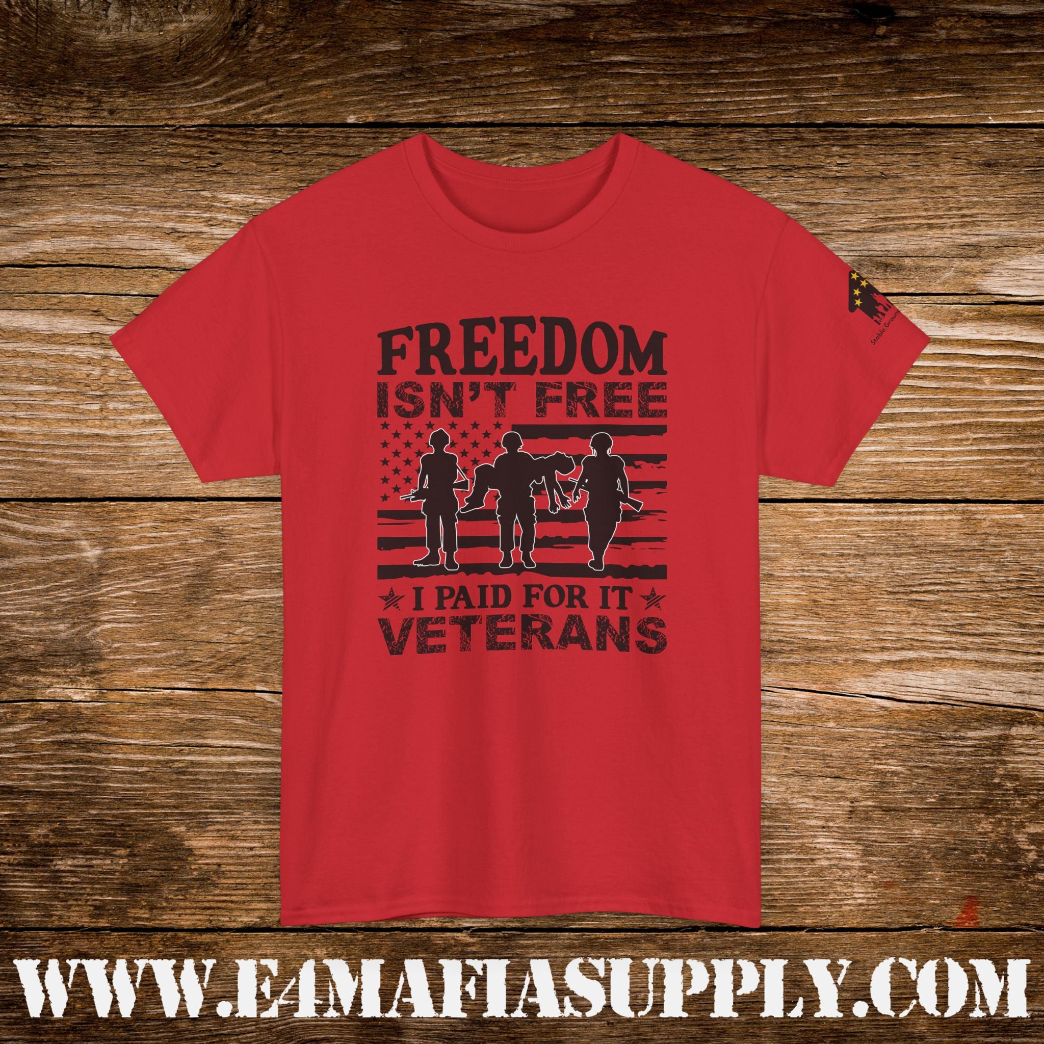 “Freedom Isn’t Free – I Paid for It” – Patriotic U.S. Veterans T-Shirt