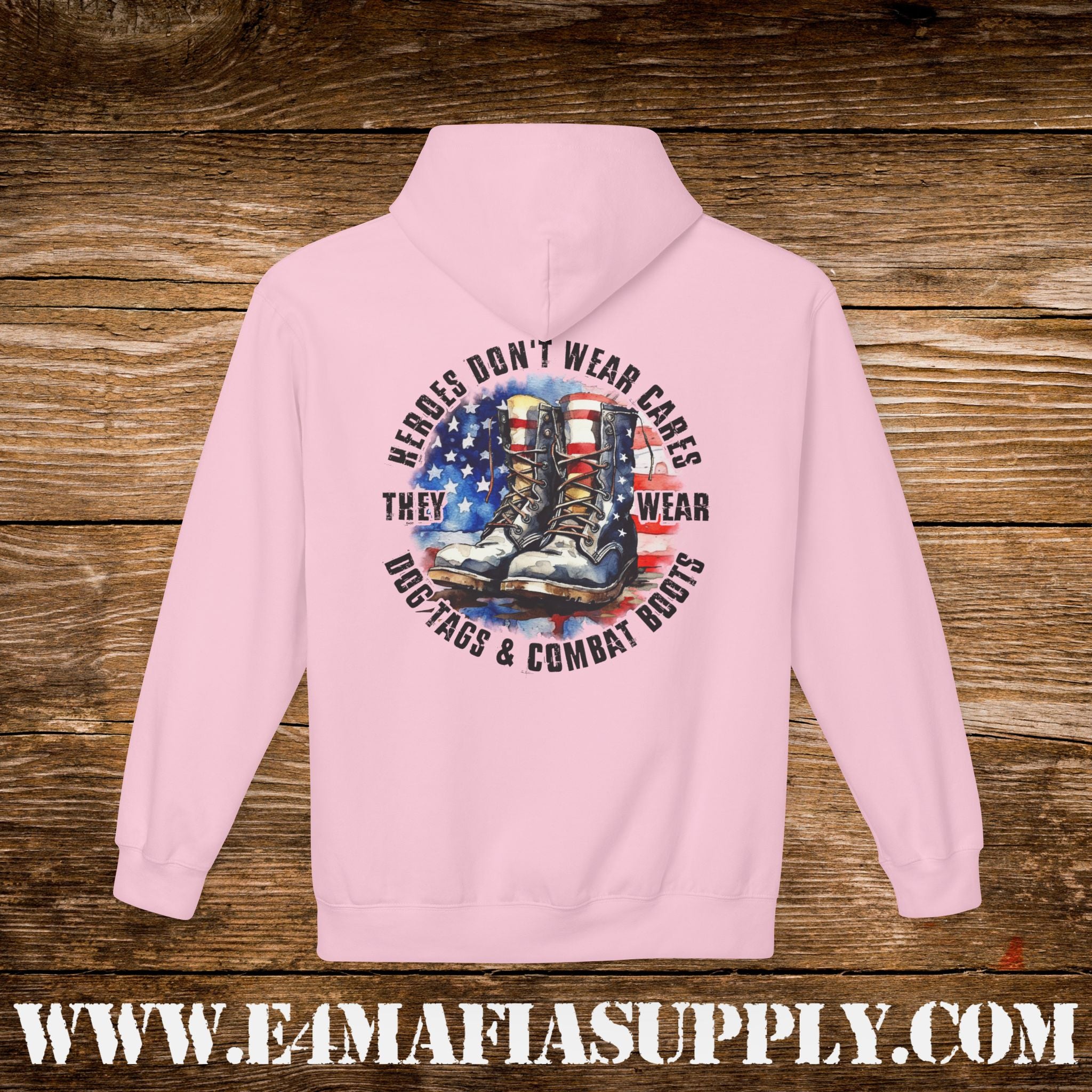 “Heroes Don’t Wear Capes – They Wear Dog Tags & Combat Boots” Patriotic Military Hoodie
