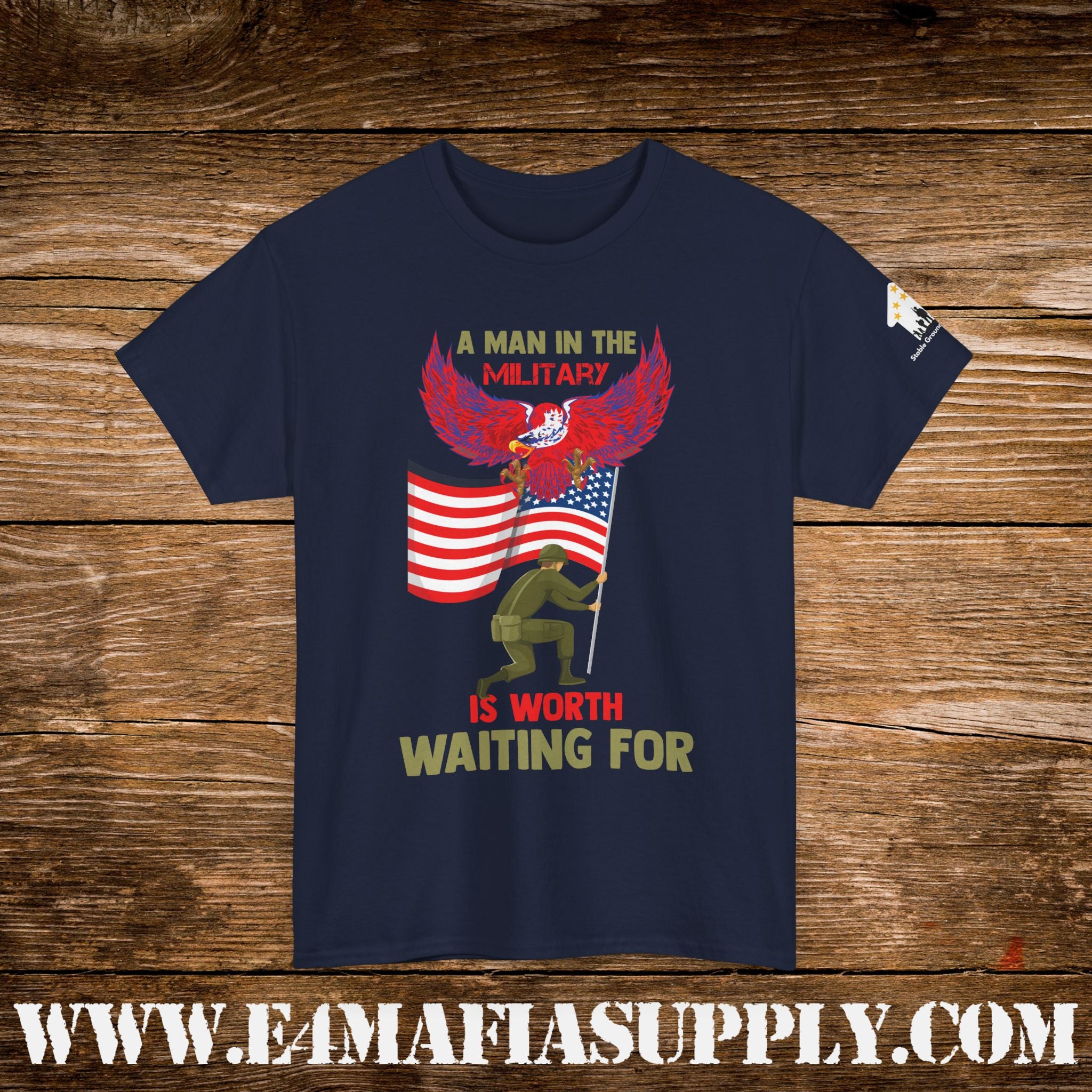 “A Man in the Military Is Worth Waiting For” – Patriotic Love & Service T-Shirt