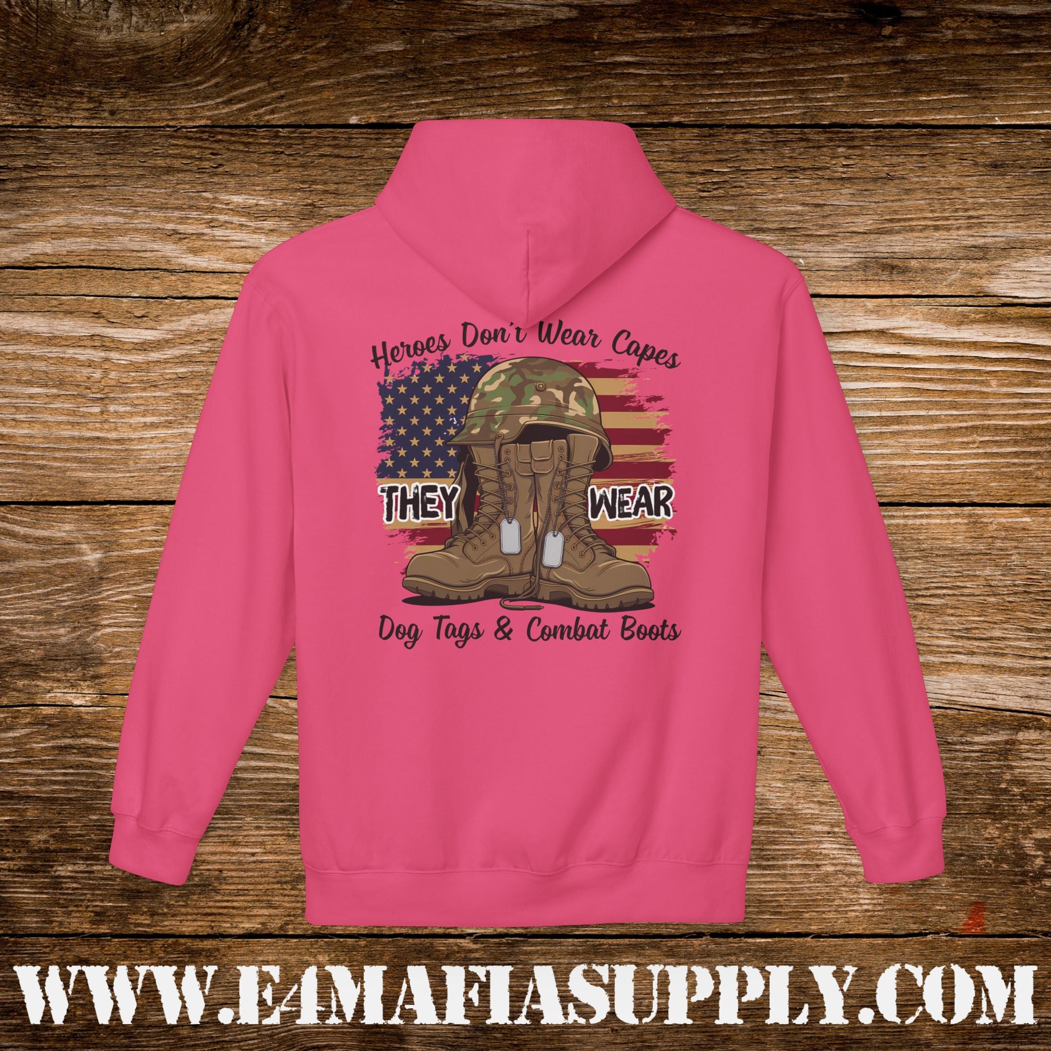 Copy of “Heroes Don’t Wear Capes – They Wear Dog Tags & Combat Boots” Patriotic Military Hoodie