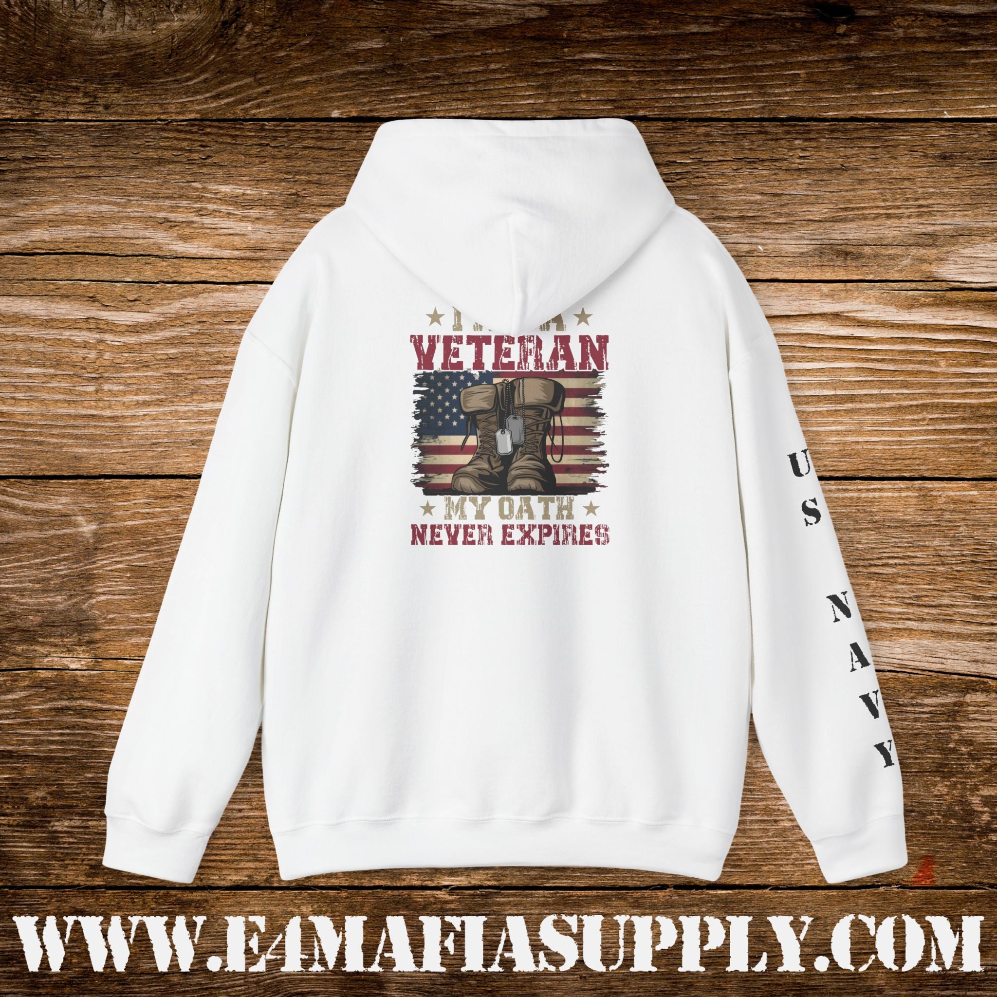 I Am a Veteran – My Oath Never Expires – US Navy Hoodie
