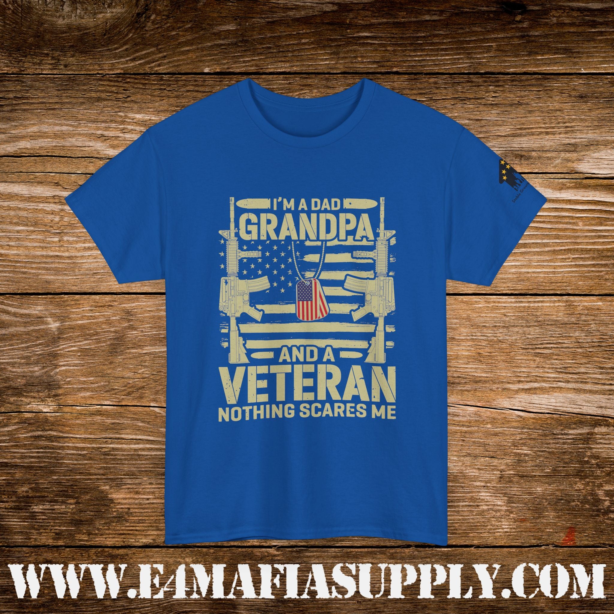“I’m a Dad, Grandpa & a Veteran — Nothing Scares Me” – Funny Patriotic Veteran T-Shirt