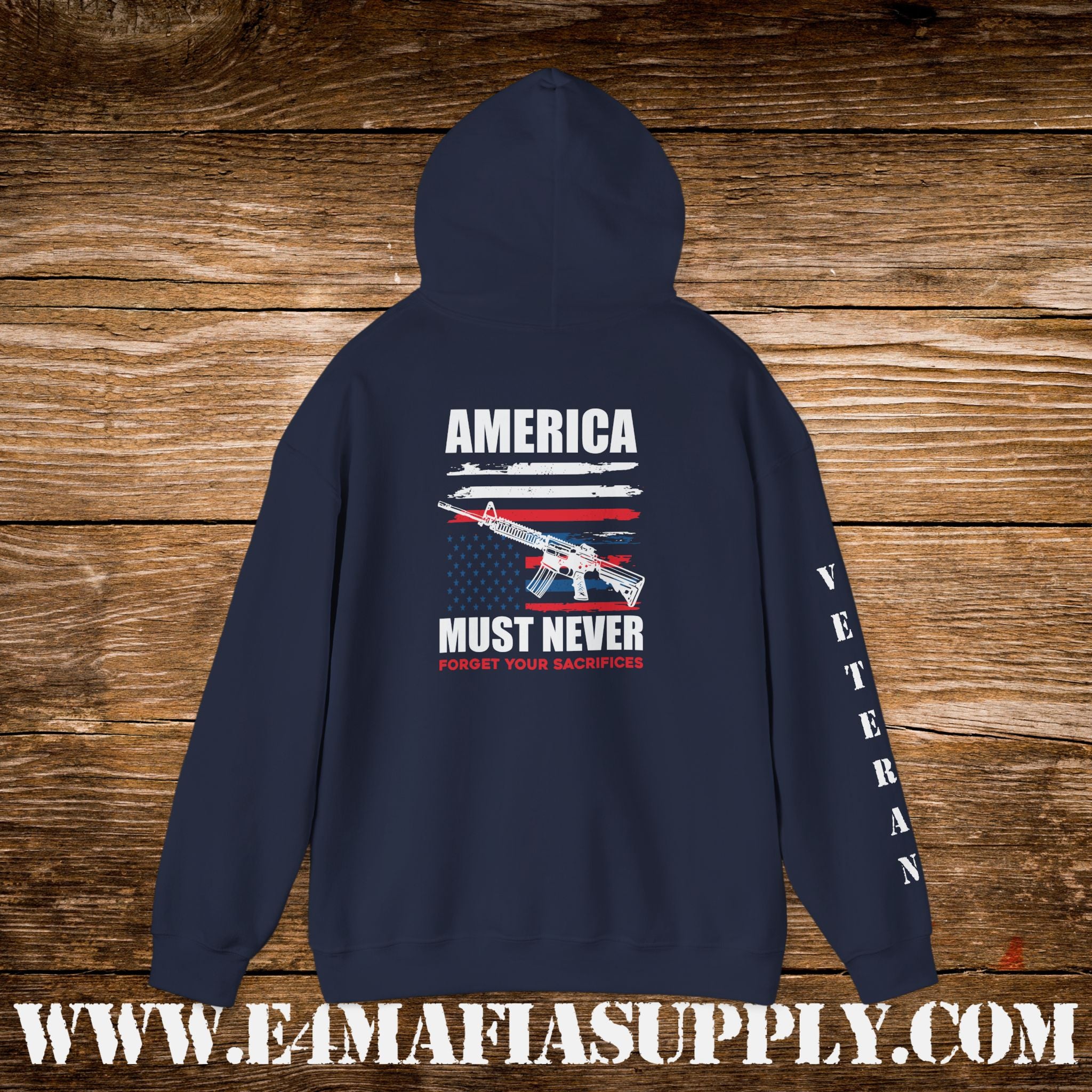 “America Must Never Forget Your Sacrifices” Patriotic Veteran Hoodie