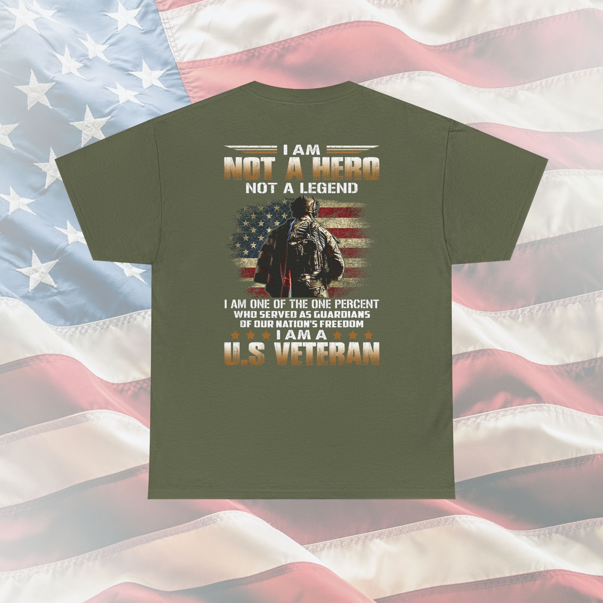 I Am Not a Hero: The Bold U.S. Veteran Tee for the One Percent Who Served