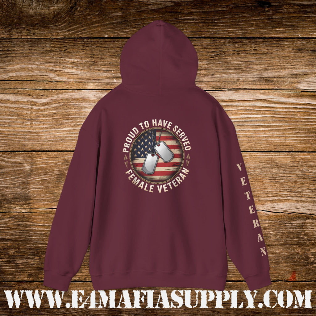 “Proud to Have Served” Female Veteran Military Hoodie