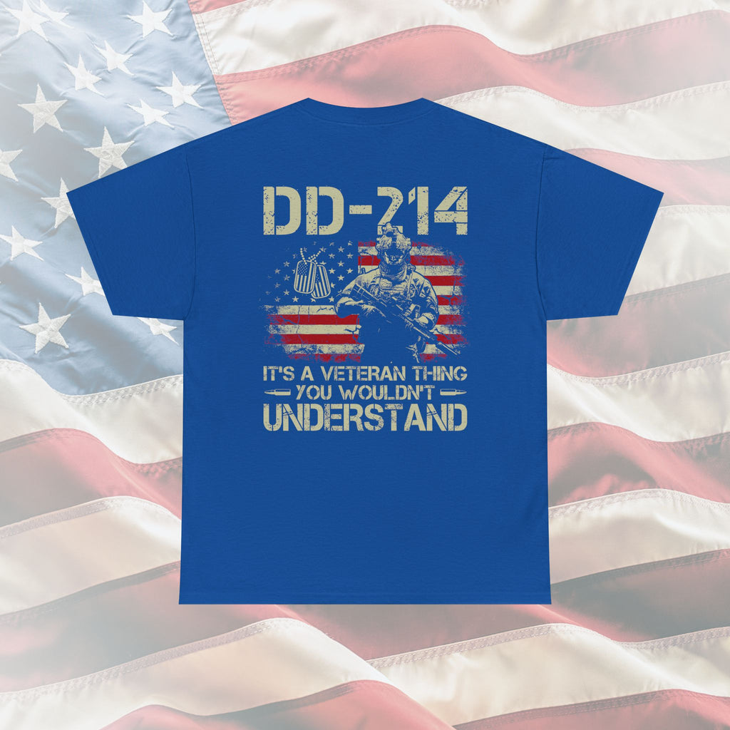 DD-214 Veteran T-Shirt – It’s a Veteran Thing You Wouldn’t Understand