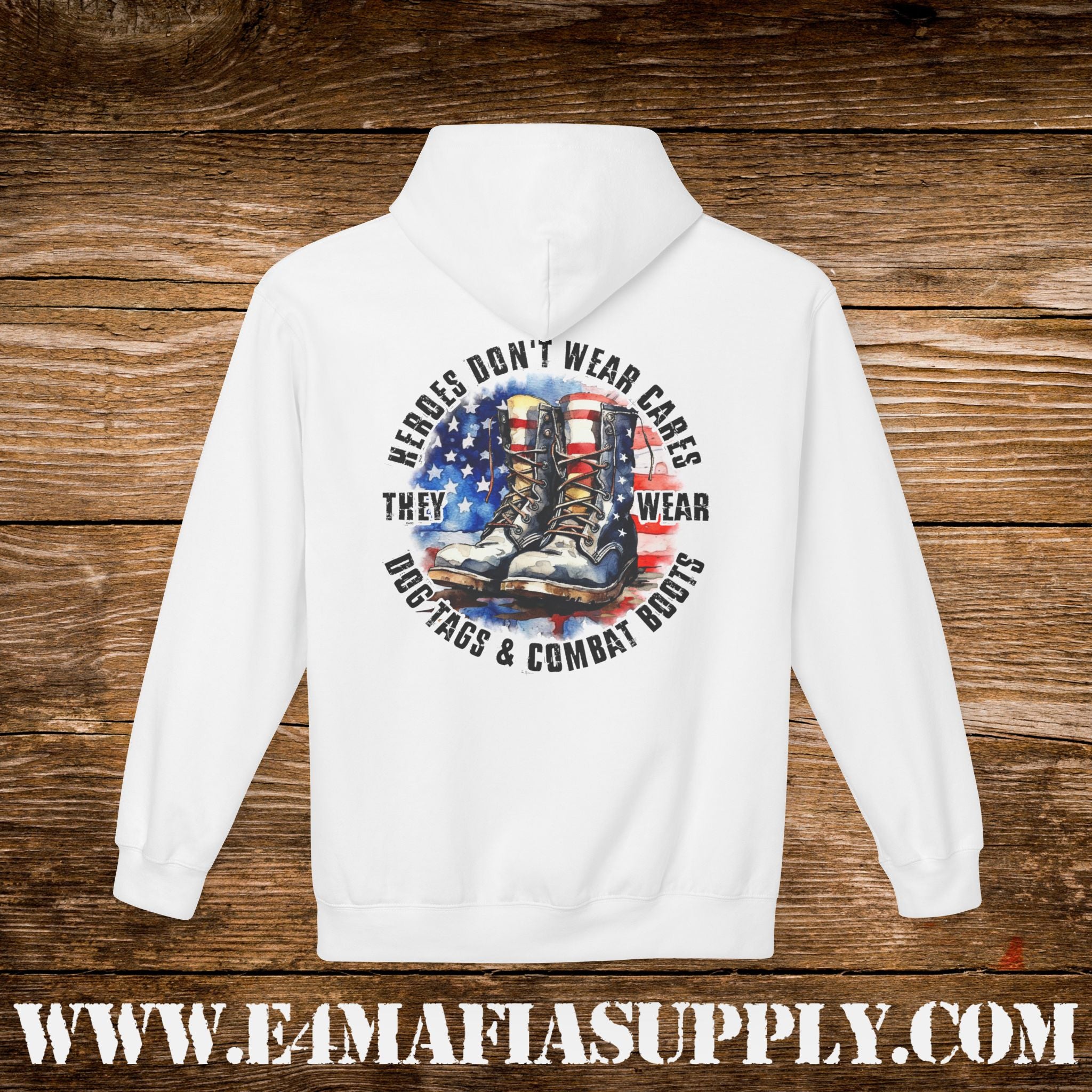 “Heroes Don’t Wear Capes – They Wear Dog Tags & Combat Boots” Patriotic Military Hoodie