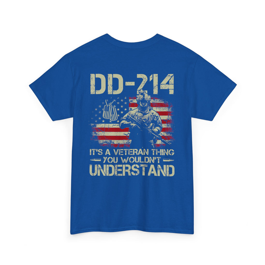 DD-214: The Insider Statement Tee for Veterans—It's A Veteran Thing, You Wouldn't Understand