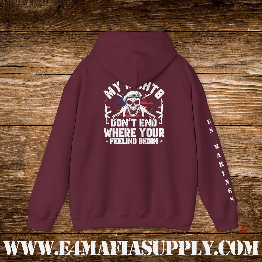 My Rights Don’t End Where Your Feelings Begin – US Marines Hoodie