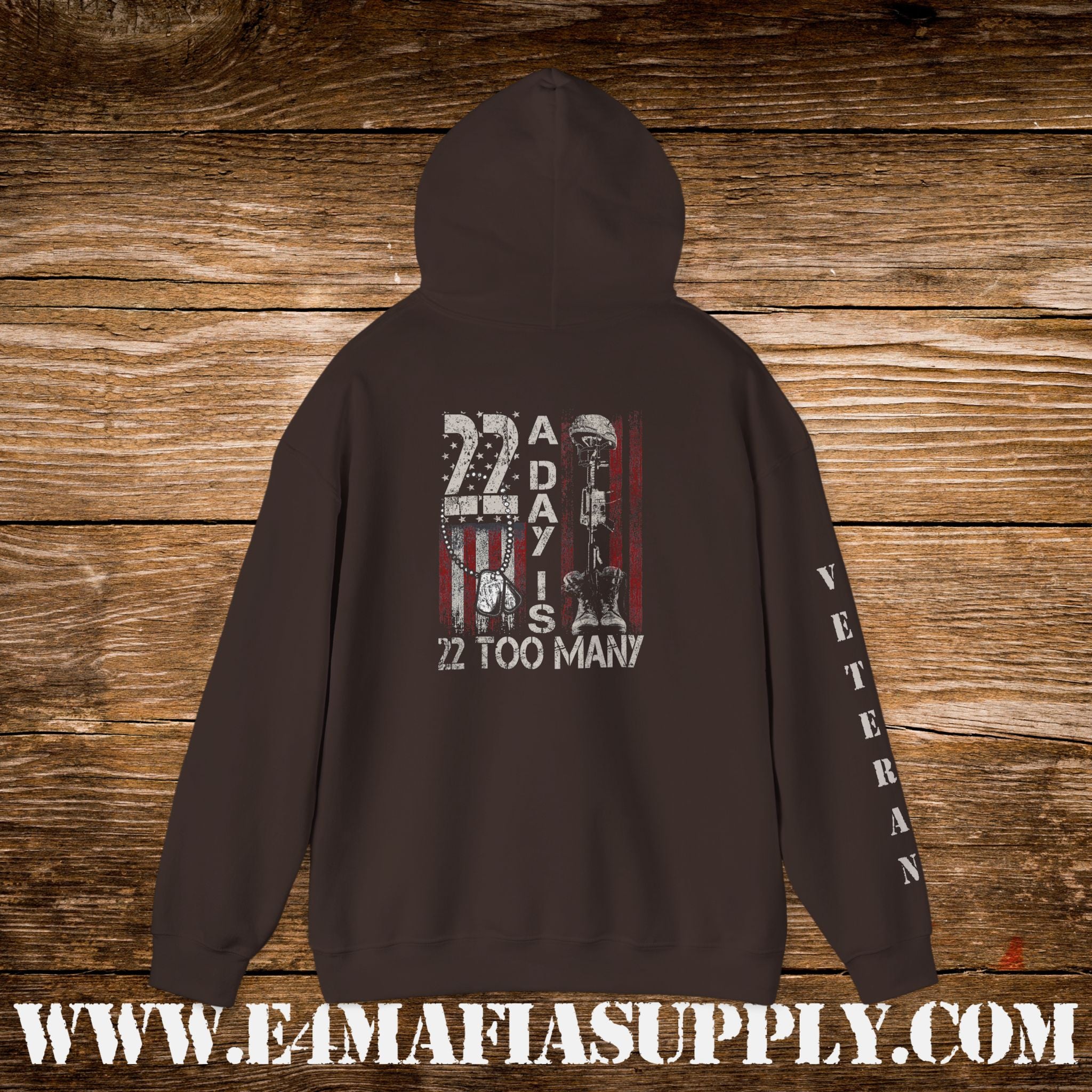 22 A Day Is 22 Too Many Veteran Awareness Hoodie