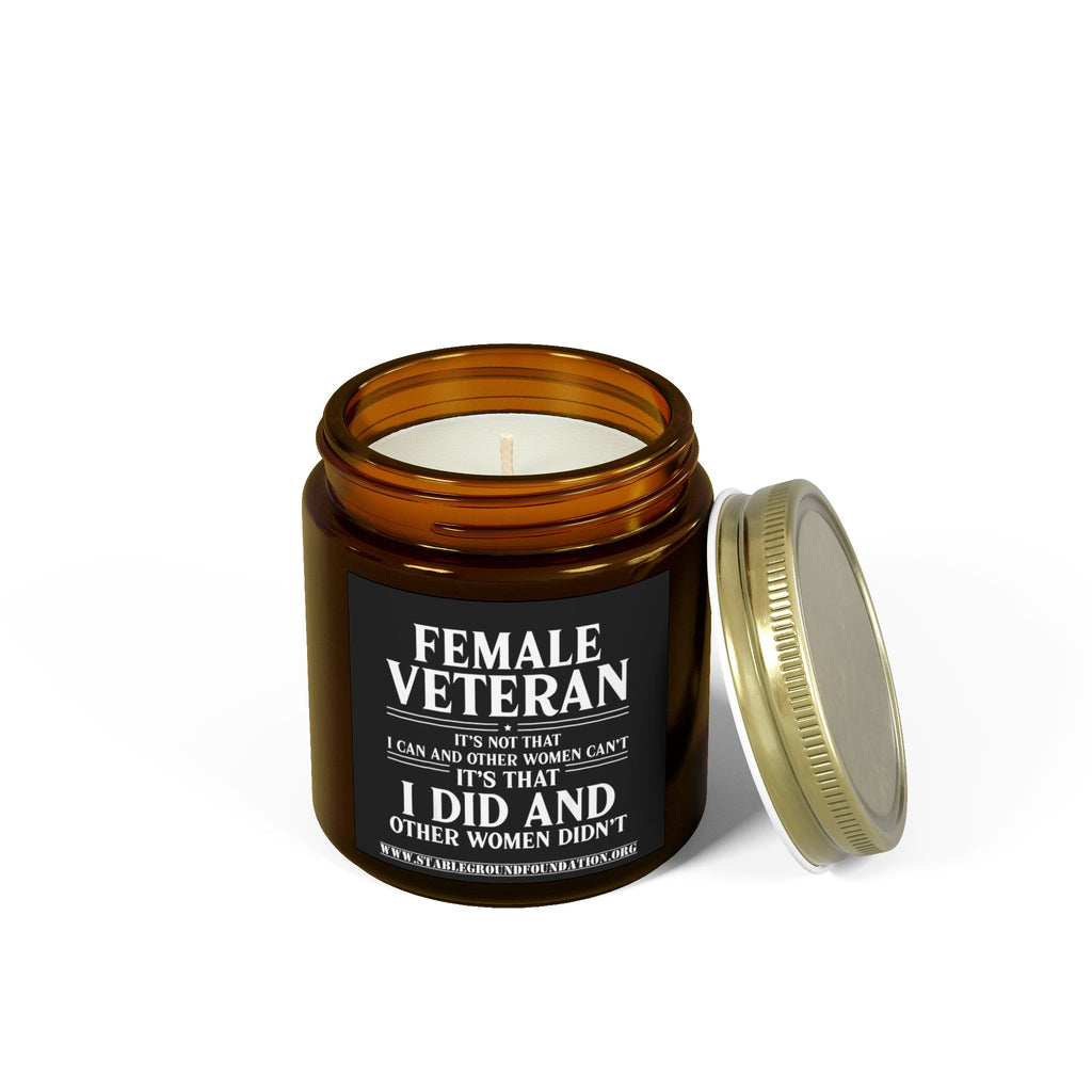 Female Veteran Candle – I Did What Other Women Didn’t | Military Pride Candle