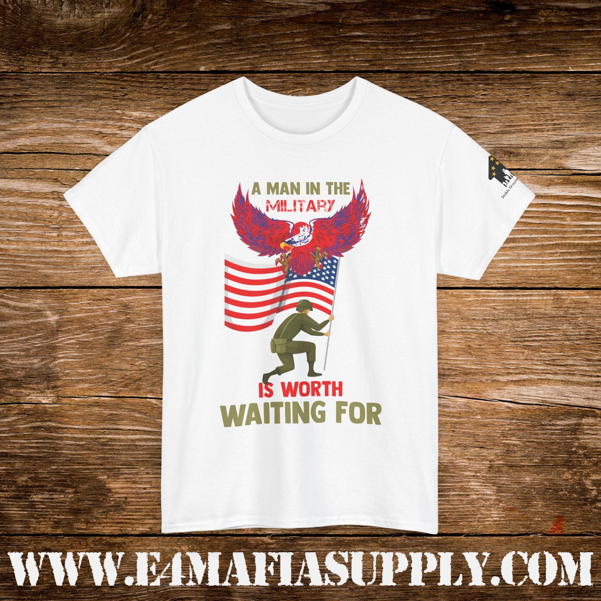 “A Man in the Military Is Worth Waiting For” – Patriotic Love & Service T-Shirt