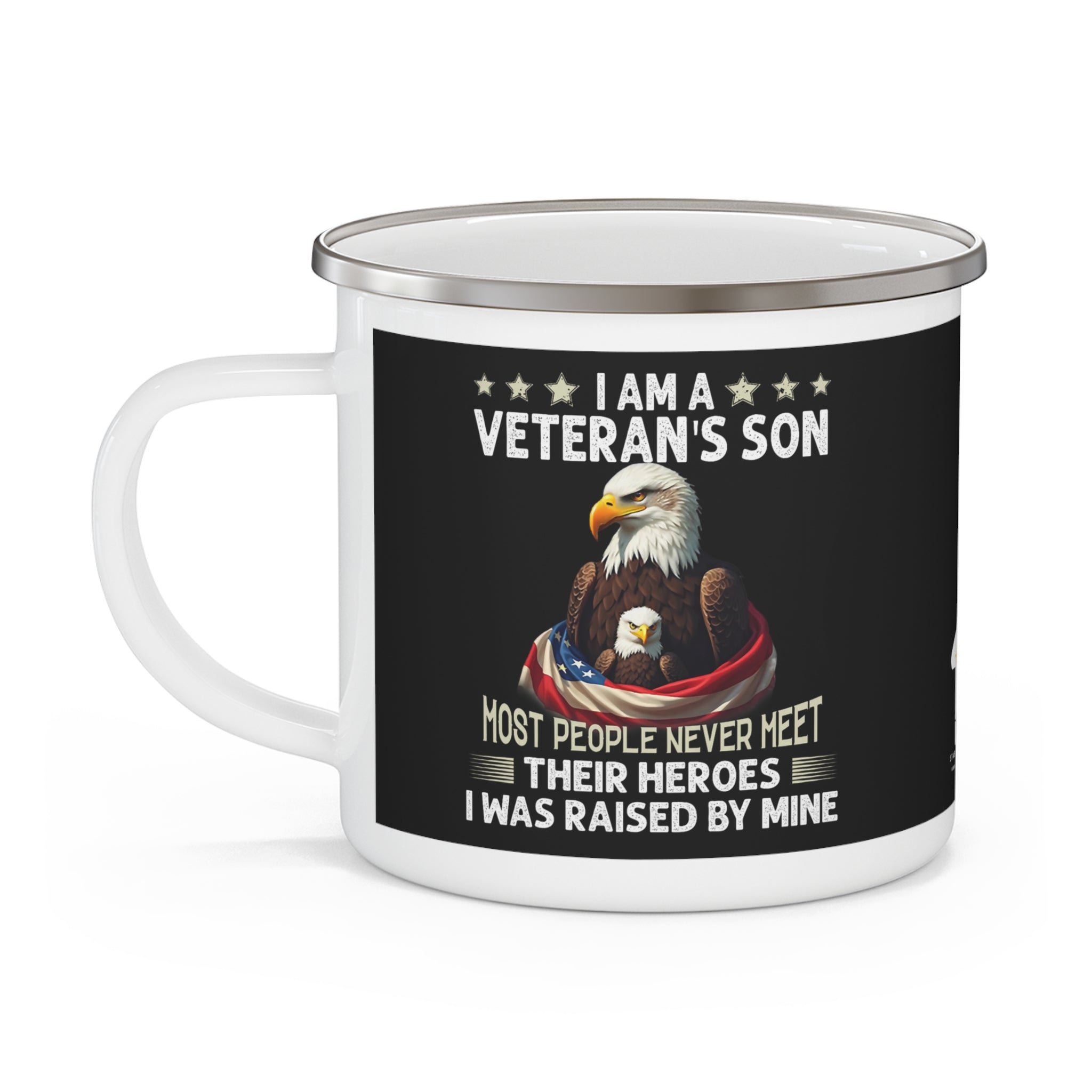 Veteran’s Son Coffee Cup – “I Was Raised by My Hero” Patriotic Enamel Cup
