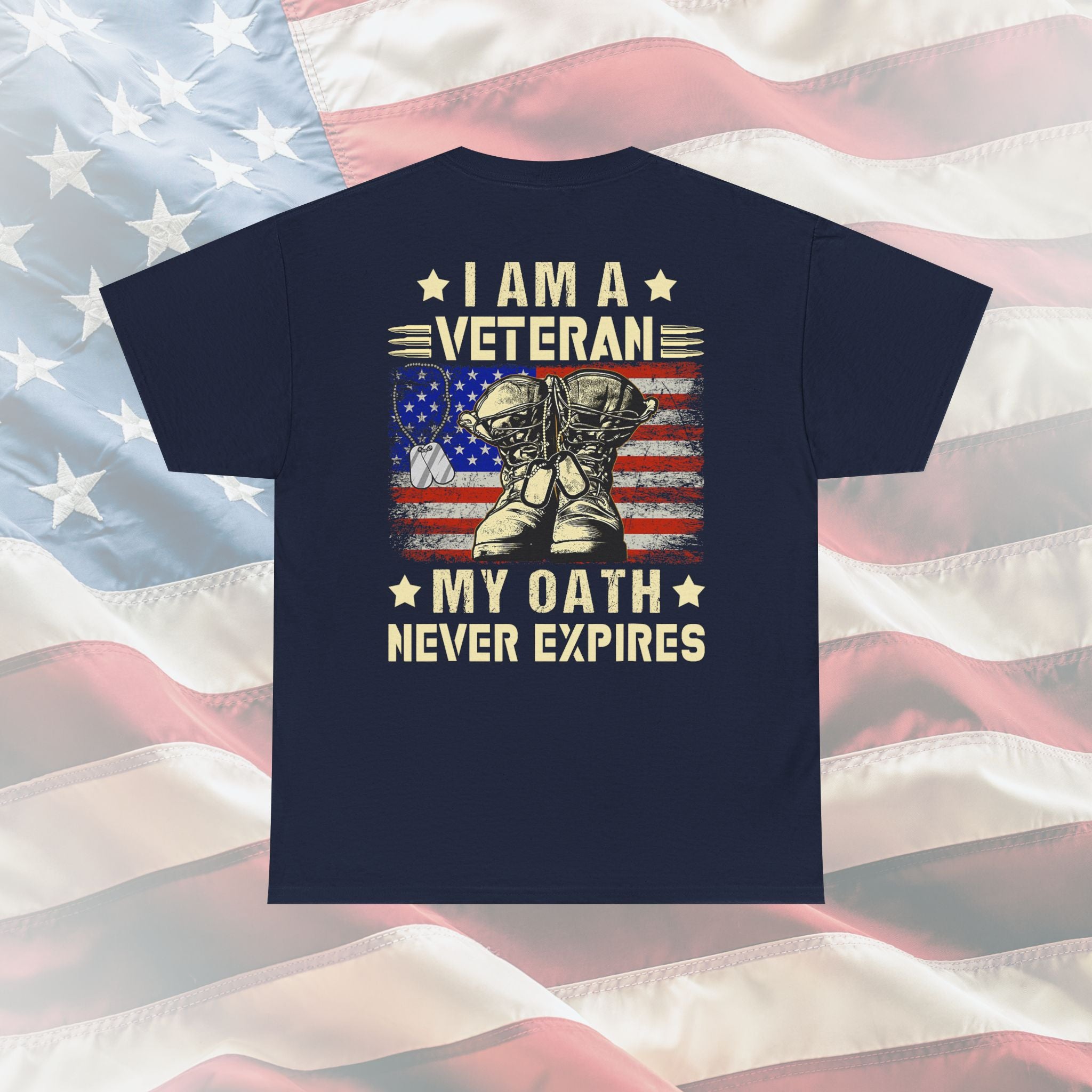 I Am A Veteran: The Unwavering Oath Tee for American Patriots Whose Duty Never Ends