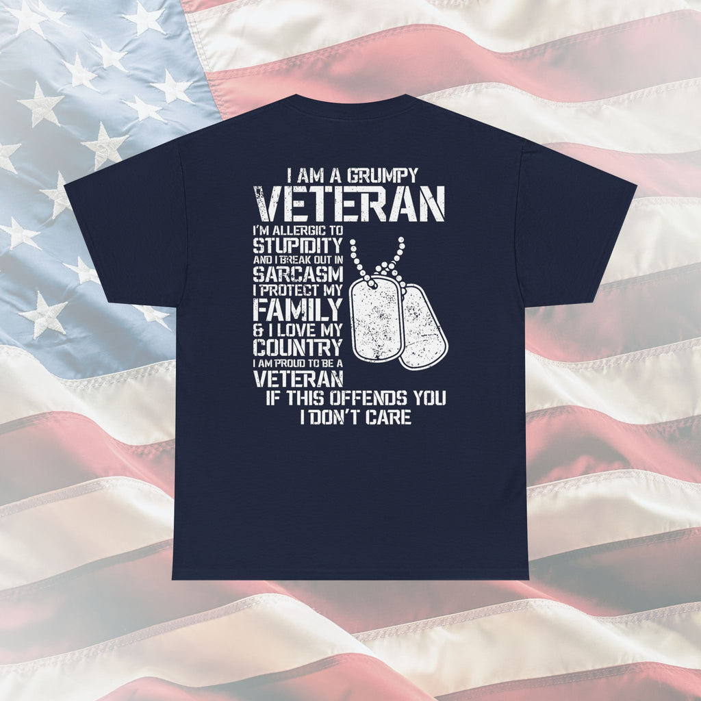 "I Am a Grumpy Veteran": The Bold Statement Tee That Shows Your Unbreakable Commitment