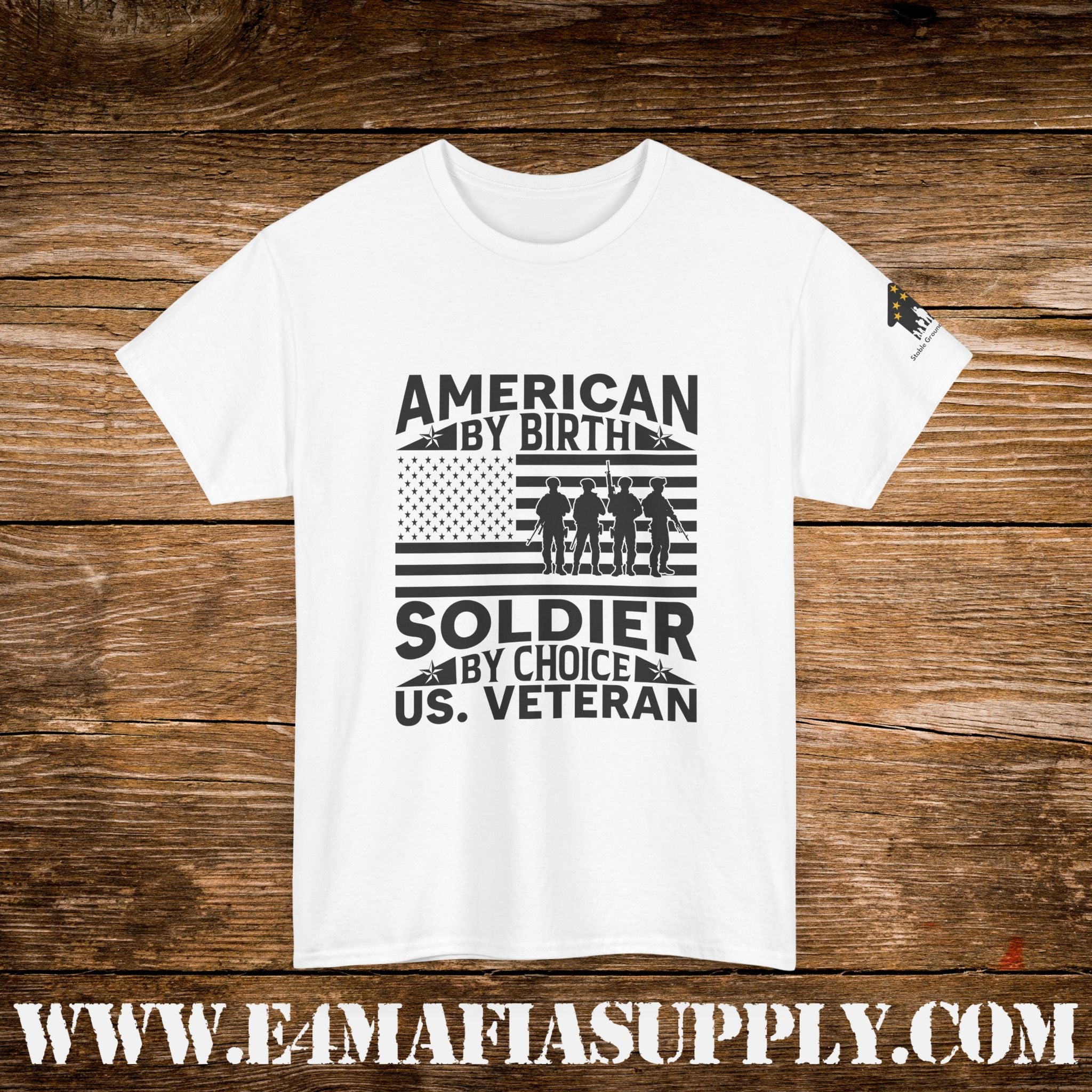 “American by Birth, Soldier by Choice” – U.S. Veteran Patriotic T-Shirt