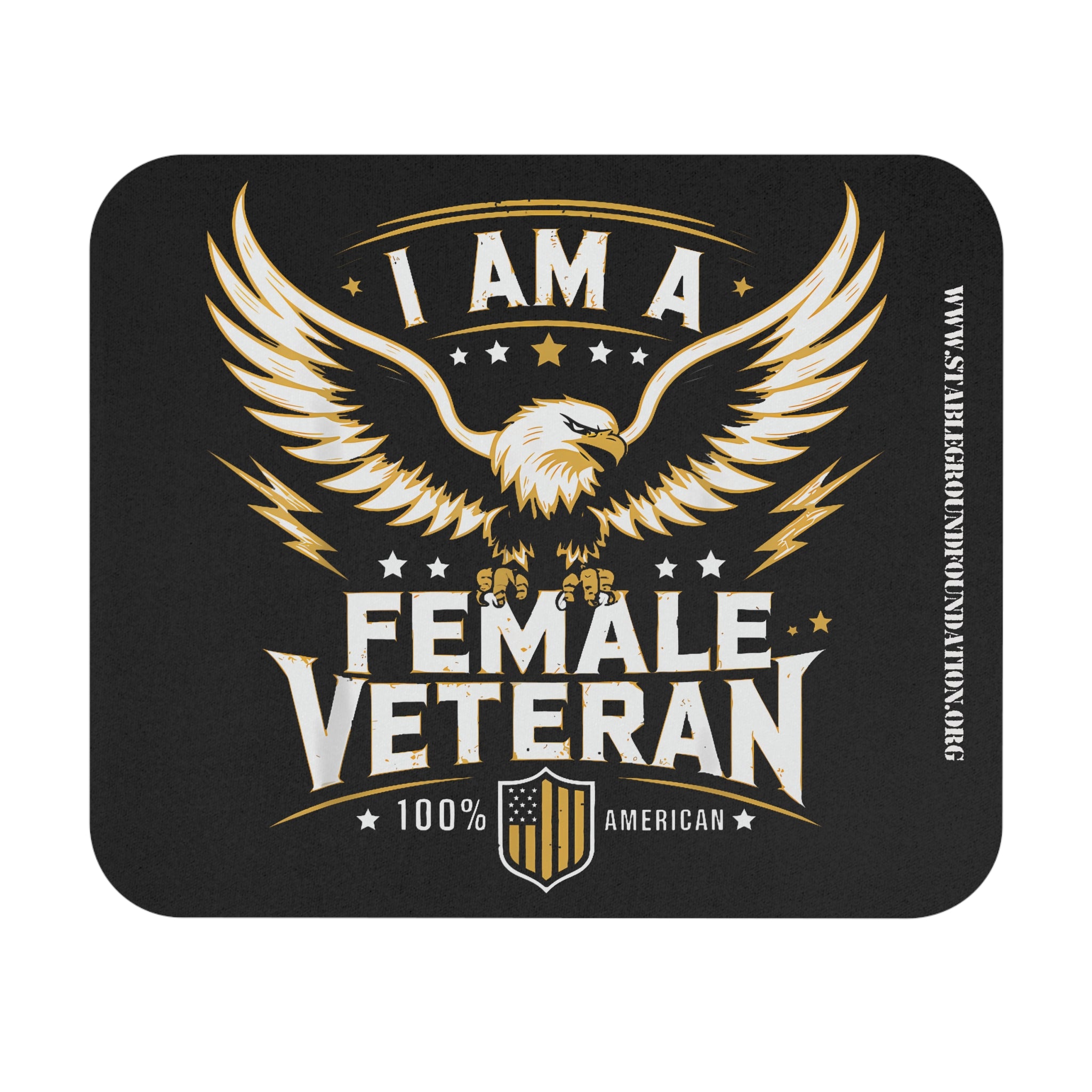 Black mouse pad with American eagle design, lightning bolts, and text that says I Am a Female Veteran 100% American.