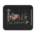 Patriotic mouse pad featuring military helmet, rifles, and American flag heart spelling Love Our Veterans
