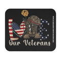 Patriotic mouse pad featuring American flag heart, sunflower, military boots, and the words Love Our Veterans